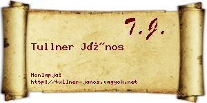 Tullner János névjegykártya